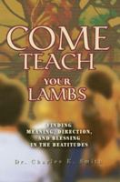 Come Teach Your Lambs 0595295266 Book Cover