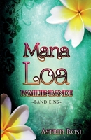 Mana Loa ~ Familienbande 1481111507 Book Cover