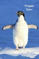 Penguin Notebook: Happy Penguin In The Arctic Winter Snow 6" x 9" Blank Lined Writing Notebook Journal, 110 Pages 1079293353 Book Cover