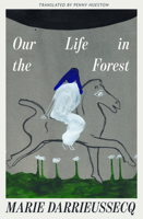 Our Life in the Forest B0GKPC57ZN Book Cover