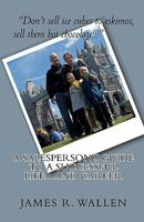 A Salesperson's Guide to a Successful Life....and Career 144149636X Book Cover
