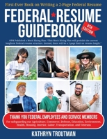 Federal Resume Guidebook 8th Ed: First-ever Book on Writing the Two-Page Federal Resume 1733407685 Book Cover