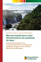 Macroinvertebrados como bioindicadores da qualidade da água 6208878195 Book Cover