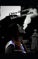 Chica sin corona, lobo sin manada: chica sin nada (XIII) 1717786383 Book Cover