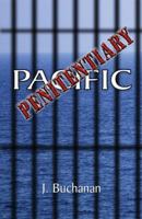 Penitentiary Pacific 1413745229 Book Cover