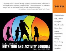 Elementary Nutrition and Activity Journal 193280241X Book Cover