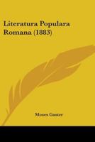 Literatura Populara Romana (1883) 1104267497 Book Cover