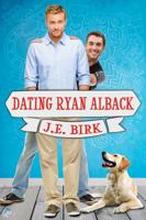 Dating Ryan Alback 1626495378 Book Cover