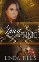 A Heart for All Time 1509219641 Book Cover