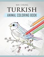 Turkish Animal Coloring Book 1720798095 Book Cover