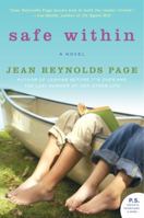 Safe Within: A Novel 0061876941 Book Cover