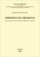 Osberto Da Cremona: Un Giurista Delleta del Diritto Comune 8883340175 Book Cover