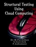 Structural Testing Using Cloud Computing 9354060951 Book Cover