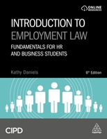 Introduction to Employment Law: Fundamentals for HR and Business Students 0749484144 Book Cover