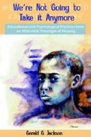 We're Not Going to Take it Anymore 0931761840 Book Cover