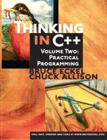 Thinking in C++, Vol. 2: Practical Programming 0130353132 Book Cover