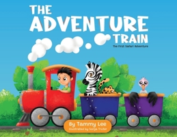 The Adventure Train: The First Safari Adventure 0620944919 Book Cover