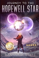 Journey to the Hopewell Star 1777254205 Book Cover