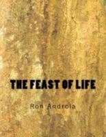 The Feast of Life 1984391046 Book Cover