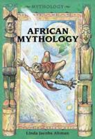 African Mythology 0766021254 Book Cover