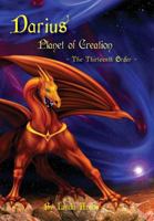 Darius: The Planet of Creation 1460202317 Book Cover