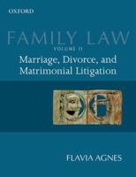 Family Law II: Marriage, Divorce, and Matrimonial Litigation 0198072201 Book Cover