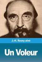 Un Voleur (French Edition) 3967872815 Book Cover