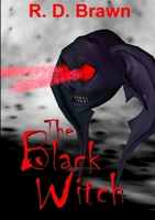 The Black Witch 1326062204 Book Cover