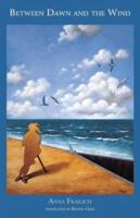Between Dawn and the Wind, 2nd Edition 0924047410 Book Cover