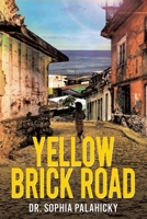 Yellow Brick Road 1834382335 Book Cover