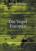 Die Vogel Europa's 1247213412 Book Cover