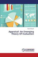 Appraisal- An Emerging Theory of Evaluation 3659437263 Book Cover