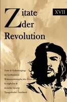 Zitate der Revolution: Zitate & Gedankengänge der berühmtesten Widerstandskämpfer aller Zeiten In englischer & deutscher Sprache Typografischer Zitateband (German Edition) B0F65D8BN8 Book Cover