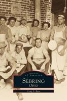 Sebring, Ohio 1531601154 Book Cover