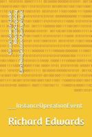 C#.net Source Code: WbemScripting ExecNotificationQueryAsync: __InstanceOperationEvent 1730820549 Book Cover