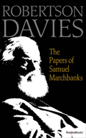 The Papers of Samuel Marchbanks 0670811459 Book Cover