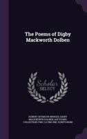 The Poems of Digby Mackworth Dolben 1346728879 Book Cover