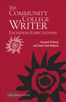 The Community College Writer: Exceeding Expectations 0809329565 Book Cover