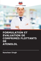 Formulation Et Évaluation de Comprimés Flottants de Atenolol 6205576341 Book Cover