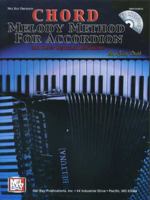 Mel Bay Chord Melody Method for Accordion and Other Keyboard Instruments 0786657324 Book Cover