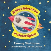 Andy's Adventure in Outer Space 0228807360 Book Cover