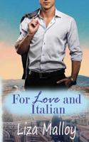 For Love and Italian 1950478025 Book Cover