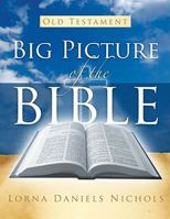 Big Picture of the Bible�Old Testament 1579219292 Book Cover