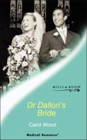 Dr. Dallori's Bride 0373064101 Book Cover