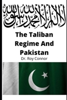 The Taliban Regime and Pakistan null Book Cover