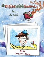 #ElfiesWithSanta 1643720392 Book Cover