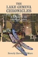 The Lake Geneva Chronicles: A Brief Philosophical Journey 1577332369 Book Cover