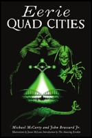 Eerie Quad Cities 1467147478 Book Cover