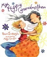 My Hippie Grandmother 0763606715 Book Cover