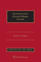 Construction Change Order Claims (Supplemented Periodically) 0735552371 Book Cover